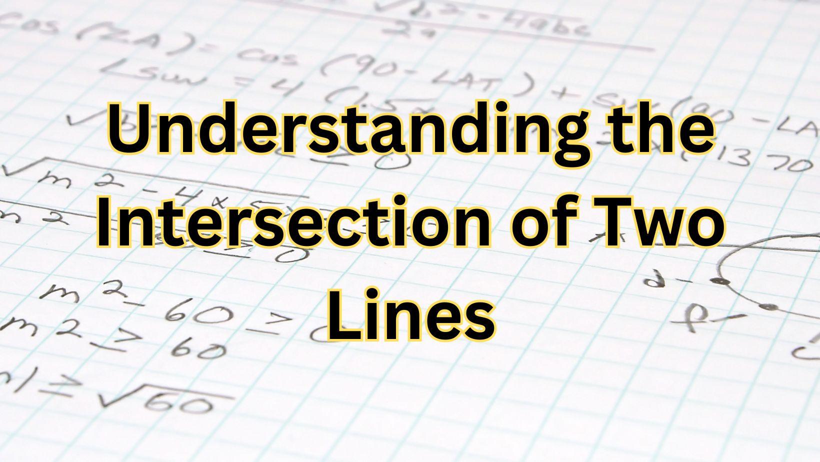 Understanding the Intersection of Two Lines