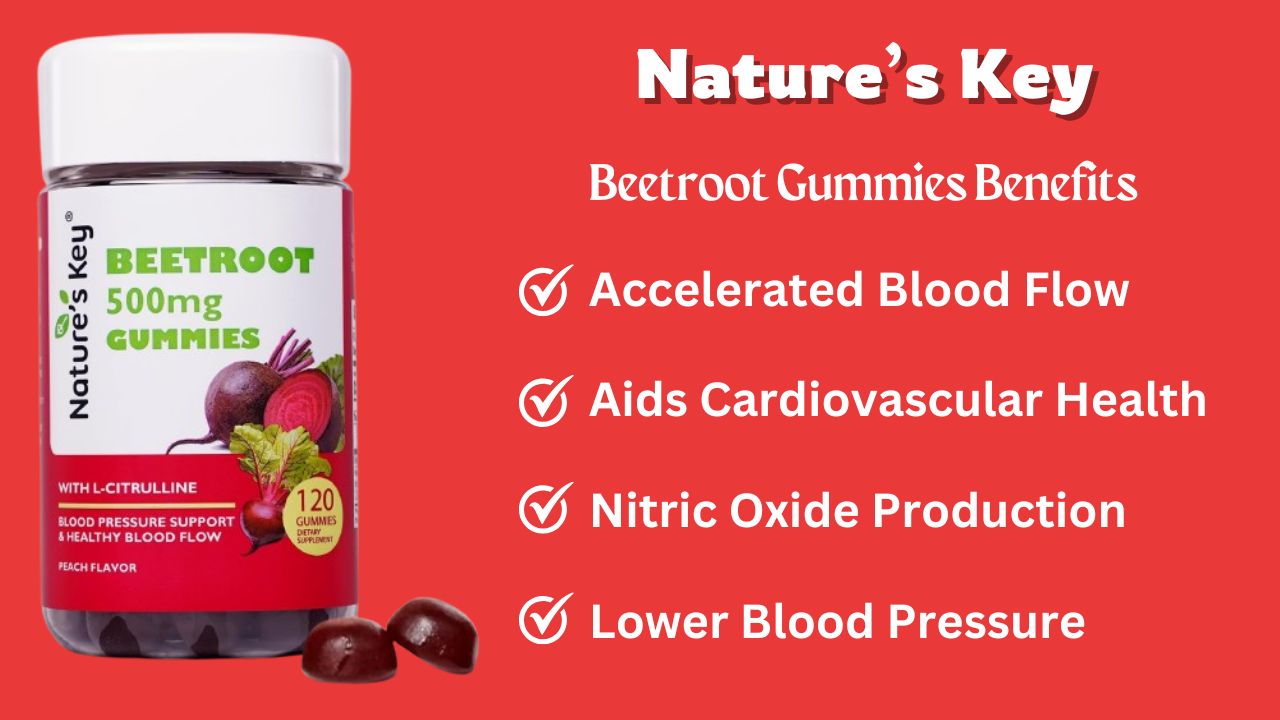 Support Your Heart Health with Nature’s Key Beetroot Gummies